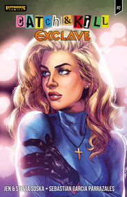 Catch & Kill (Exclave #2) by Jen Soska, Sylvia Soska, The Invisible Art Studio, 9781972645055
