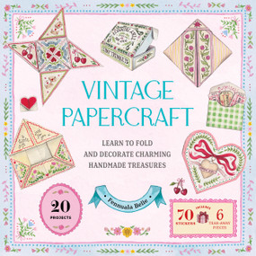 Vintage Papercraft (Learn to Fold and Decorate Charming Handmade Treasures) by Fennuala Belle, 9798317902117