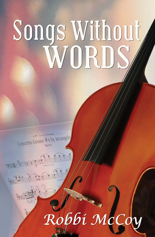 Songs Without Words by Robbi McCoy, 9781594931666