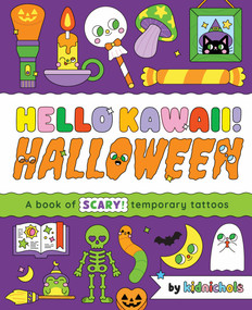 Hello Kawaii! Halloween (A book of scary temporary tattoos) by Kidnichols, 9781923503427