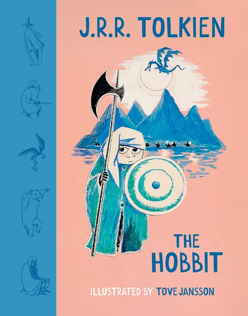 The Hobbit: Illustrated by Tove Jansson by J.R.R. Tolkien, Tove Jansson, 9780063588769