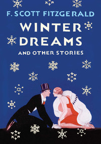 Winter Dreams (And Other Stories) by F. Scott Fitzgerald, 9781668267219