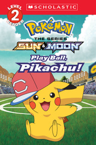 Play Ball, Pikachu! (Pokémon: Scholastic Reader, Level 2) by Sonia Sander, 9781338237528