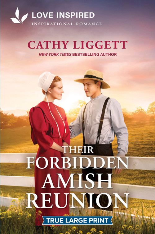 Their Forbidden Amish Reunion (An Uplifting Inspirational Romance) by Cathy Liggett, 9781335984982