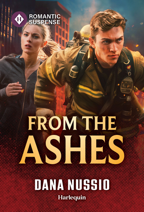 From the Ashes by Dana Nussio, 9781335185327