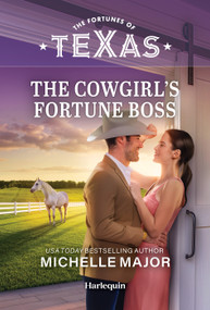 The Cowgirl's Fortune Boss (A Western Billionaire Cowboy Contemporary Romance) by Michelle Major, 9781335668752