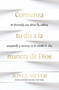 Comienza tu día a la manera de Dios: 365 devocionales para alinear tus palabras, pensamientos y emociones con la voluntad de Dios .. (Spanish Edition) by Joyce Meyer, 9798890984937