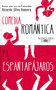 Comedia romántica - El espantapájaros / Romantic Comedy - The Scarecrow (Spanish Edition) by Ricardo Silva Romero, 9789587584691