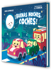 Buenas noches, coches / Good Night, Cars (Spanish Edition) by David Domínguez, 9788448874049