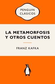 La metamorfosis y otros cuentos (Edición Icónica)  / The Metamorphosis and Other Short Stories (Spanish Edition) by Franz Kafka, 9788491058168