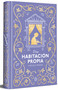 Una habitación propia (edición especial en tapa dura) / A Room of One's Own (special hardcover edition) (Spanish Edition) by Virginia Woolf, 9788491058335