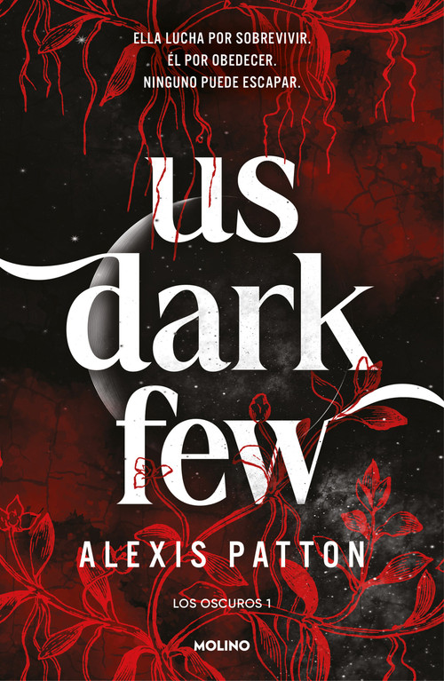 Us Dark Few (Spanish Edition) by Alexis Patton, 9788427256293