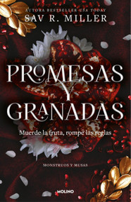 Promesas y granadas / Promises and Pomegranates (Spanish Edition) by Sav R. Miller, 9788427254947
