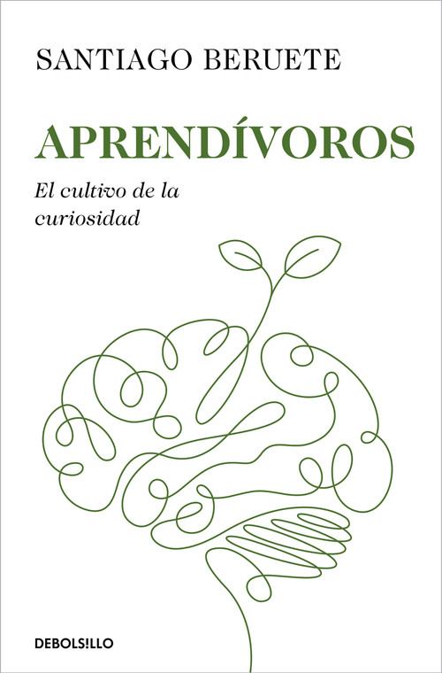 Aprendívoros / Aprendívoros (Spanish Edition) by Santiago Beruete, 9788466390316