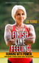 Finish Line Feeling (Running with Power (Perseverance, Optimism, Wisdom, Energy, and Resilience)) by Liz Ferro, 9781736241844