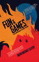Fun & Games by David Michael Slater, 9798894410180
