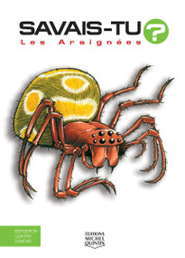 Les Araignées (French Edition) by Alain M. Bergeron, Michel Quintin, Sampar, 9782894356449