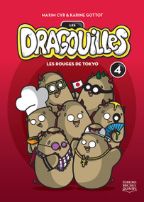 Les rouges de Tokyo (French Edition) by Karine Gottot, Maxim Cyr, 9782894354940