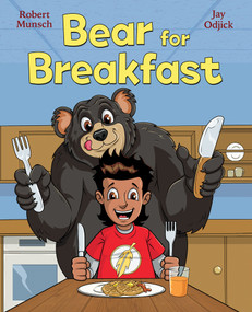 Bear for Breakfast by Robert Munsch, Jay Odjick, 9781039719095
