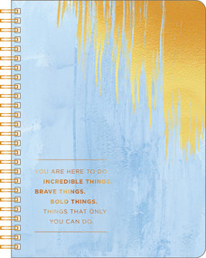 Spiral Notebook: You Are Here to Do Incredible Things . . . by COMPENDIUM, 9781966077183