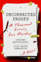 Uncorrected Proofs (A Novel) by Stefano Bartezzaghi, Pier Mauro Tamburini, Richard Dixon, 9780063494985