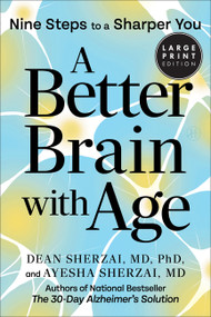 A Better Brain with Age LP (Nine Steps to a Sharper You) by Dean Sherzai, Ayesha Sherzai, 9780063581968
