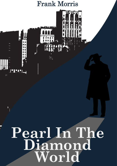 Pearl Diamond in the World by Frank Morris, 9781917788045