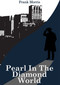 Pearl Diamond in the World by Frank Morris, 9781917788045