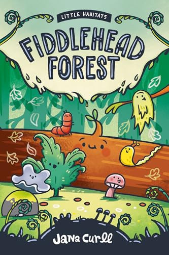 Fiddlehead Forest by Jana Curll, 9781778404788