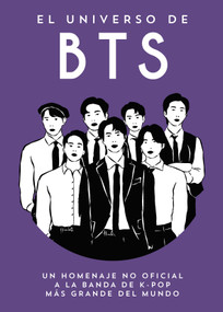El Universo de BTS (A little bit of BTS Spanish Edition) by Summersdale, 9791388177118
