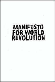 Manifesto for World Revolution 2nd edition by Kalle Lasn, Pedro Inoue, Bruce Grierson, 9781917159111
