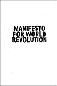 Manifesto for World Revolution by Kalle Lasn, Pedro Inoue, Bruce Grierson, 9781917159111