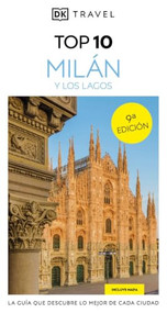 DK Top 10 Milan and the Lakes (Top 10 lists for your perfect trip, plus an all-weather folded map) by DK Travel, 9780241853740