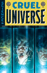 EC Cruel Universe Vol. 4 by Ann Nocenti, Greg Pak, Greg Smallwood, David Lapham, David Rubín, 9798894883991