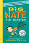 Big Nate Fun Blaster (Cheezy Doodles, Crazy Comix, and Loads of Laughs!) by Lincoln Peirce, Lincoln Peirce, 9780062090454