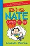Big Nate Lives It Up by Lincoln Peirce, Lincoln Peirce, 9780062111098