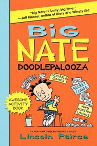 Big Nate Doodlepalooza by Lincoln Peirce, Lincoln Peirce, 9780062111142
