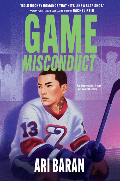 Game Misconduct (An MM Rivals to Lovers Hockey Romance) by Ari Baran, 9781335004390