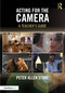 Acting for the Camera (A Teacher's Guide) by Peter Allen Stone, 9781032697963