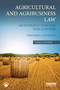 Agricultural and Agribusiness Law (An Introduction for Non-Lawyers) by Theodore A. Feitshans, 9781032672700