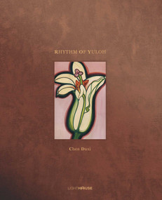 Rhythm of Yuloh by Chen Duxi, 9781913536688
