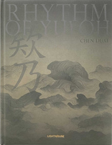 Rhythm of Yuloh by Chen Duxi, 9781913536688