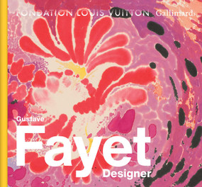 Gustave Fayet: Creator by Angéline Scherf, 9782073158840