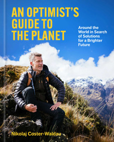 An Optimist's Guide to the Planet by Nikolaj Coster-Waldau, 9798887622156
