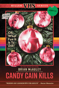Candy Cain Kills by Brian McAuley, 9798897321025