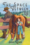 The Space Between Us by Susan Reimer, Rebeckah Gerstner, 9781953743510