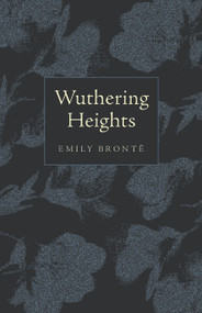Wuthering Heights (Classic Collector's Edition) by Emily Brontë, 9781640957725