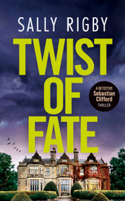 Twist of Fate by Sally Rigby, 9781805089223