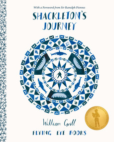 Shackleton's Journey by William Grill, 9781838744564