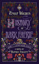 Emily Wilde's History of Dark Faerie (A Novel) by Heather Fawcett, 9780593973868